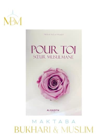 Pour Toi Sœur Musulmane