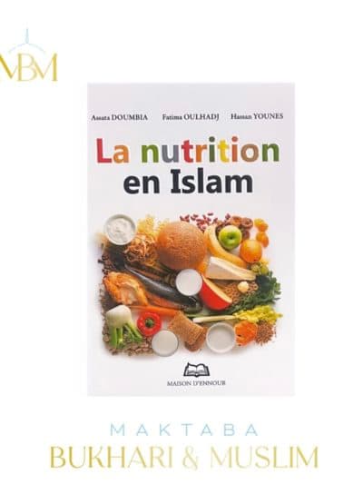LA NUTRITION EN ISLAM
