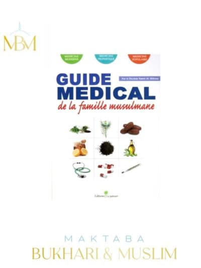 GUIDE MÉDICAL DE LA FAMILLE MUSULMANE