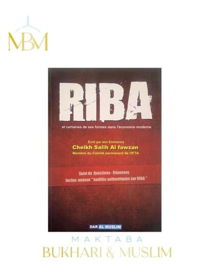 RIBA ET CERTAINES DE SES FORMES DANS L'ÉCONOMIE MODERNE