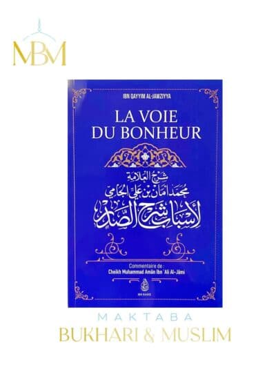 LA VOIE DU BONHEUR