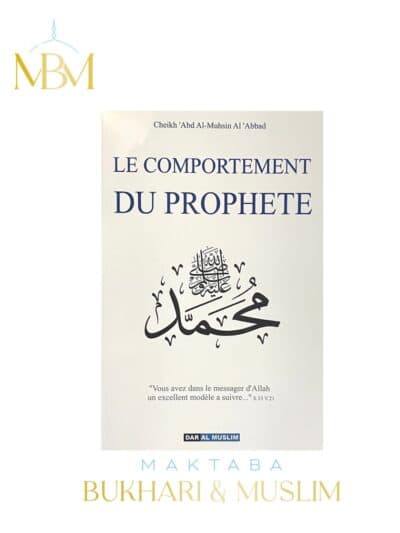 LE COMPORTEMENT DU PROPHÈTE