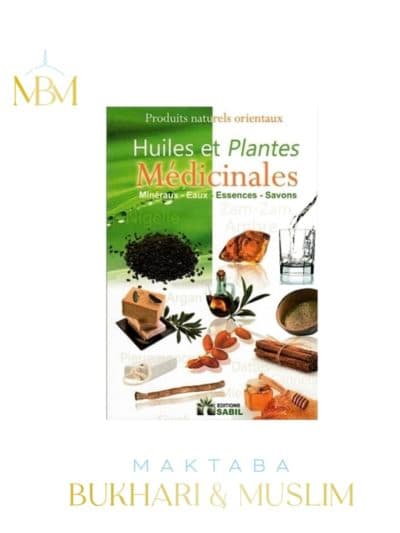 HUILES ET PLANTES MÉDICINALES