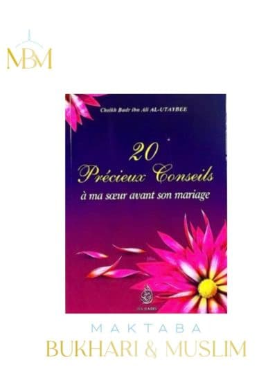 20 PRÉCIEUX CONSEILS À MA SOEUR AVANT SON MARIAGE