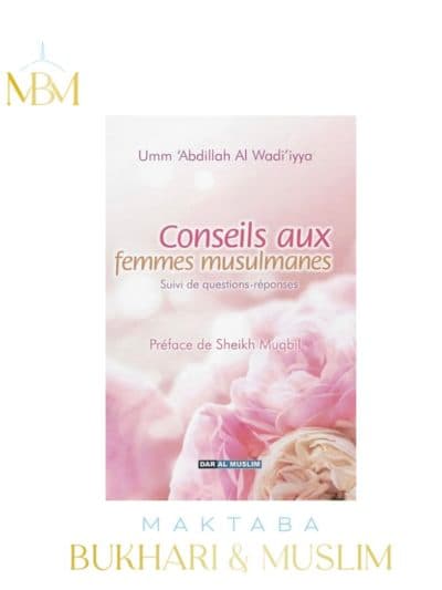 CONSEILS AUX FEMMES MUSULMANES