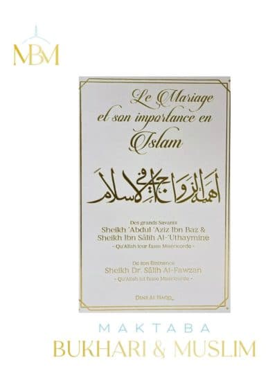 LE MARIAGE ET SON IMPORTANCE EN ISLAM
