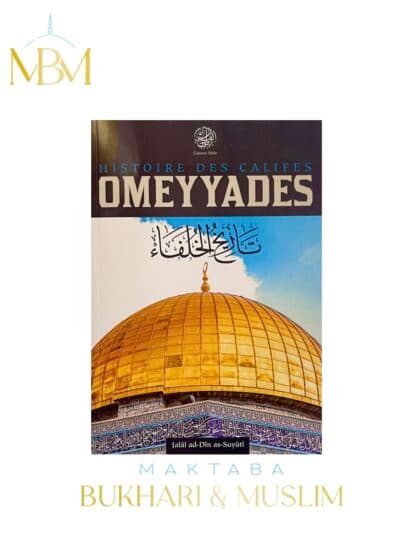 HISTOIRE DES CALIFES OMEYYADES