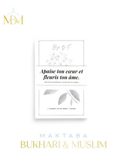 Apaise ton cœur et fleuris ton âme.: Deviens la meilleure version de toi-même