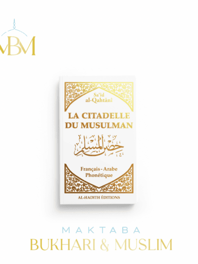 La Citadelle du Musulman – BLANC