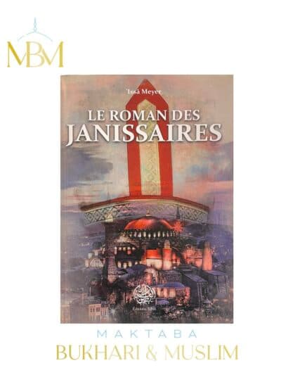 LE ROMAN DES JANISSAIRES