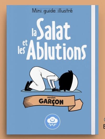 Mini guide illustré La Salât et les ablutions – version garçon Bdouin