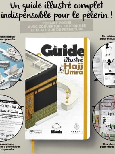 Le Guide illustré du Hajj & de la ´Umra