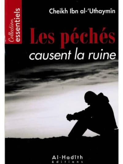 LES PECHES CAUSENT LA RUINE