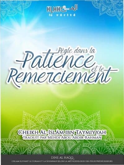 REGLE DANS LA PATIENCE ET LE REMERCIMENT