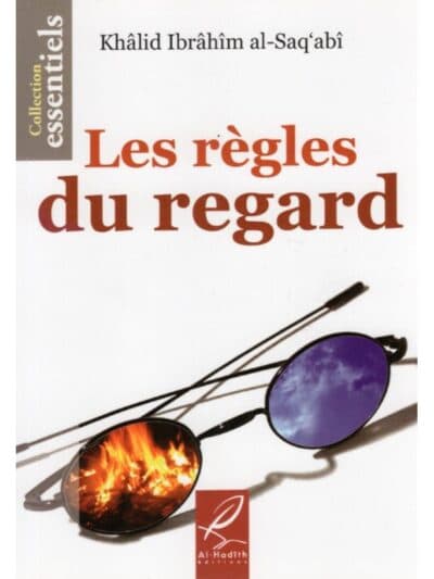 LES REGLES DU REGARD