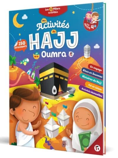 ACTIVITES DU HAJJ ET DE LA OUMRA