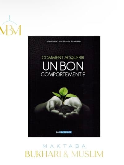 Comment aquerir un Bon Comportement?