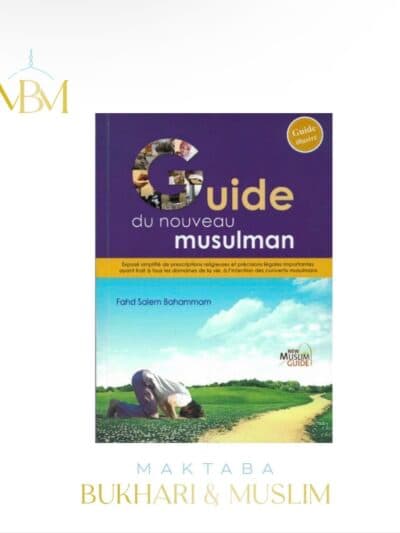 Guide du nouveau Musulman