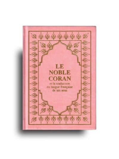 LE NOBLE CORAN ROSE – PETIT FORMAT ( ARABE/FRANCAIS )