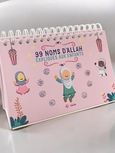 99 NOMS D'ALLAH expliqués aux enfants – ROSE