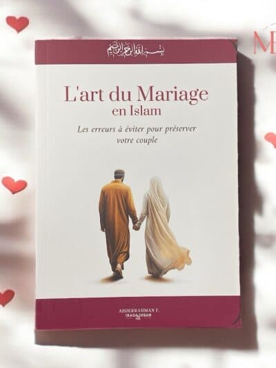 L'art du Mariage en Islam