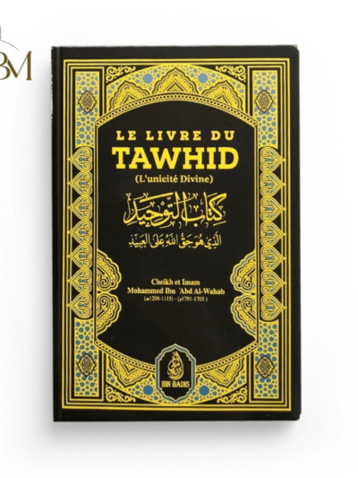 LE LIVRE DU TAWHID PETIT – NOIR