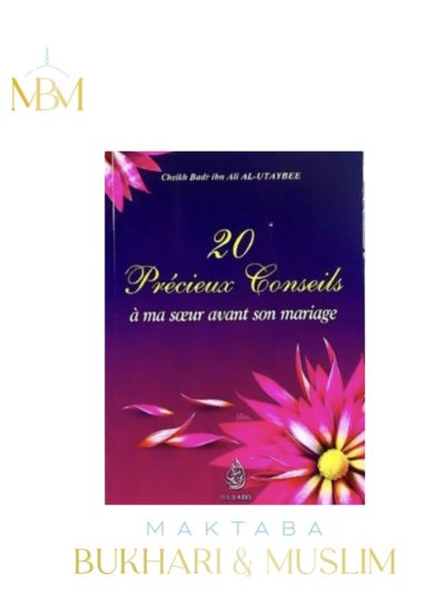 20 PRÉCIEUX CONSEILS À MA SOEUR AVANT SON MARIAGE
