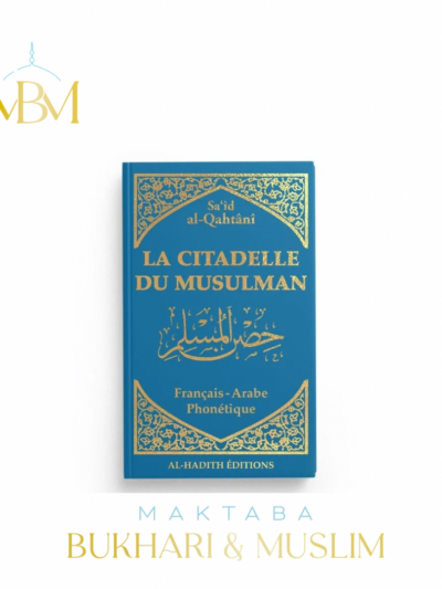 La Citadelle du Musulman – BLEU