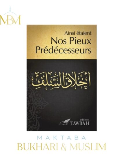 AINSI ÉTAIENT NOS PIEUX PRÉDÉCESSEURS