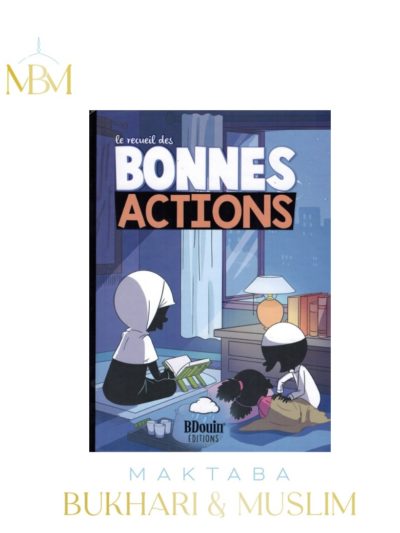 Le recueil des BONNES ACTIONS